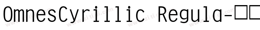 OmnesCyrillic Regula字体转换